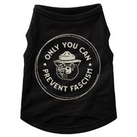 Only You Can Prevent Fascism Doggie Tank