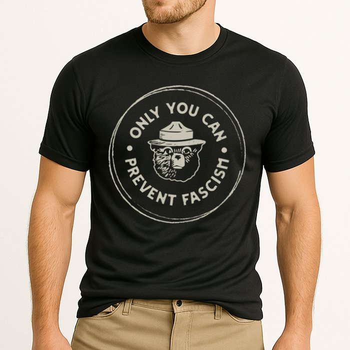 Only You Can Prevent Fascism Performance Shirt