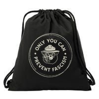 Only You Can Prevent Fascism Drawstring Bag