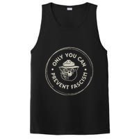 Only You Can Prevent Fascism PosiCharge Competitor Tank