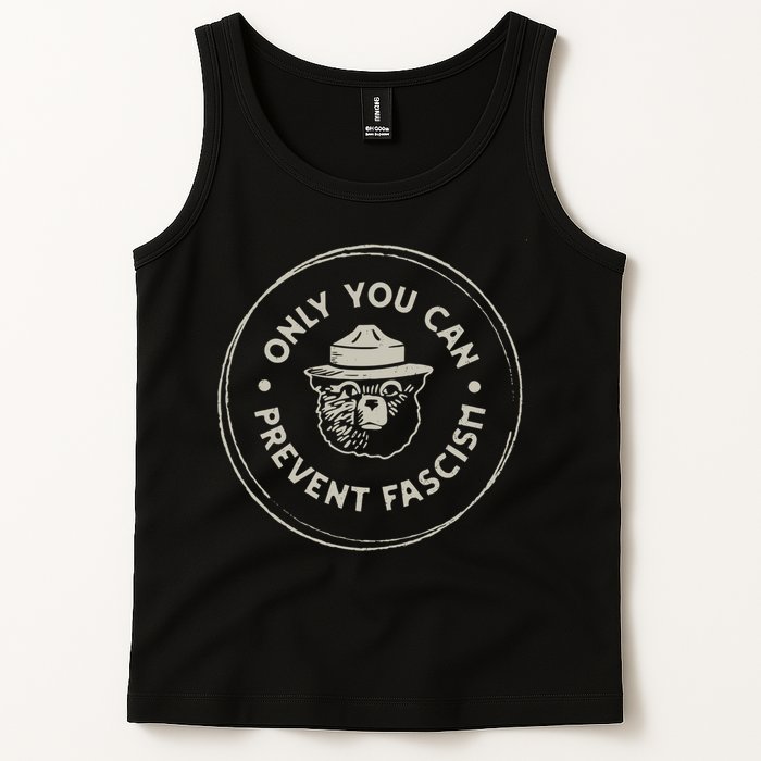 Only You Can Prevent Fascism Tank Top