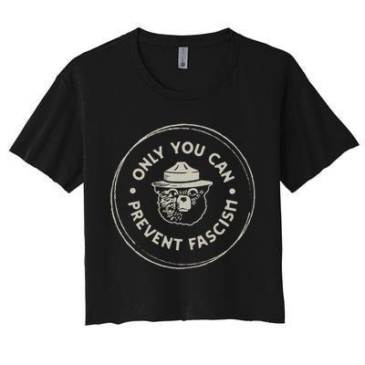 Only You Can Prevent Fascism Crop Top