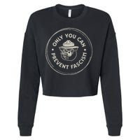 Only You Can Prevent Fascism Cropped Pullover Crew
