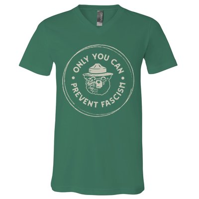 Only You Can Prevent Fascism V-Neck T-Shirt