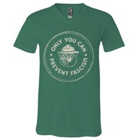 Only You Can Prevent Fascism V-Neck T-Shirt