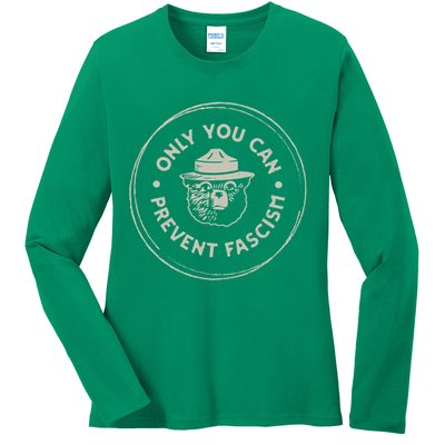 Only You Can Prevent Fascism Ladies Long Sleeve Shirt
