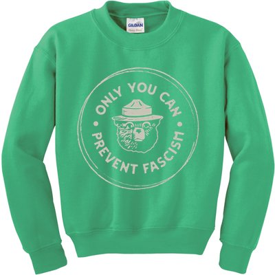 Only You Can Prevent Fascism Kids Sweatshirt