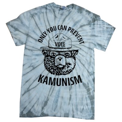 Only You Can Prevent Kamunism Communism Tie-Dye T-Shirt