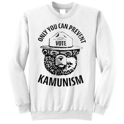 Only You Can Prevent Kamunism Communism Sweatshirt