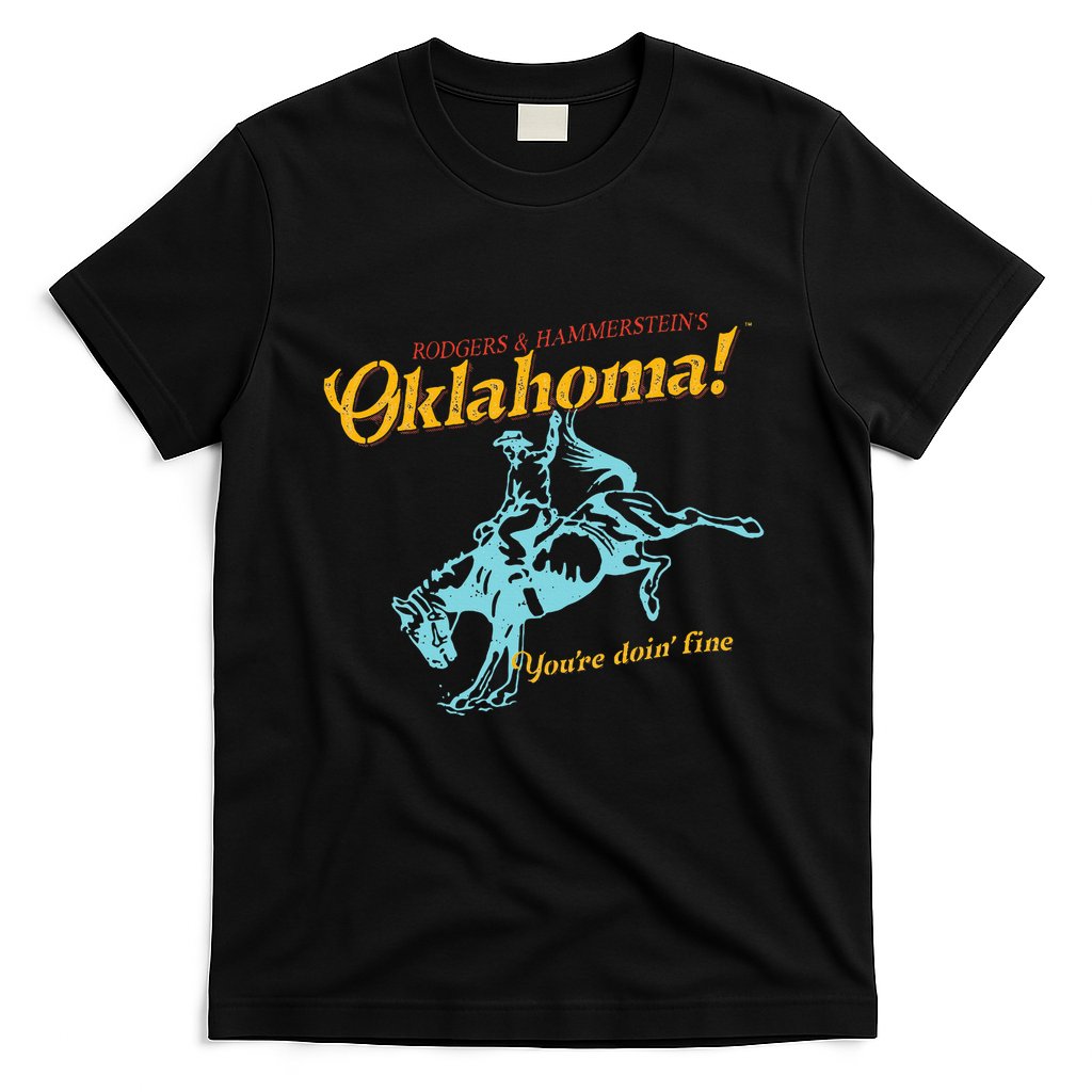 Oklahoma! “You’Re Doin’ Fine” T-Shirt