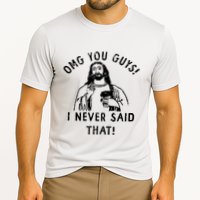 Omg You Guys I Never Said That Cooling Performance Crew T-Shirt