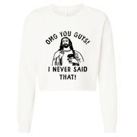 Omg You Guys I Never Said That Cropped Pullover Crew