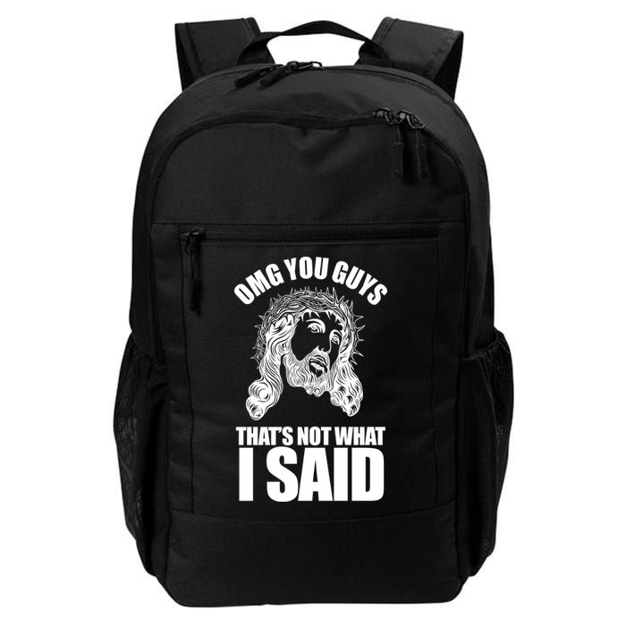 Omg You Guys That Not What I Said Funny Jesus Backpack