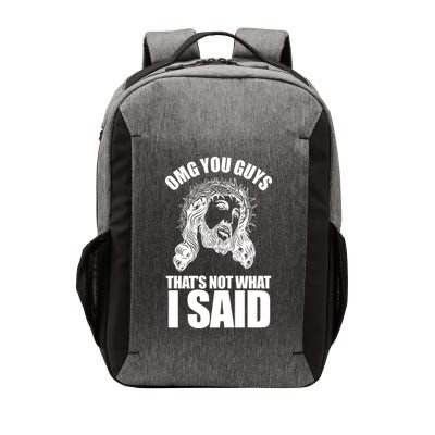Omg You Guys That Not What I Said Funny Jesus Vector Backpack