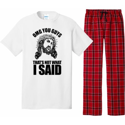 Omg You Guys That Not What I Said Funny Jesus Pajama Set