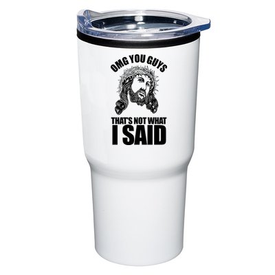 Omg You Guys That Not What I Said Funny Jesus Tumbler