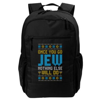 Once You Go Jew Nothing Else Will Do Jewish Hanukkah Pajama Backpack