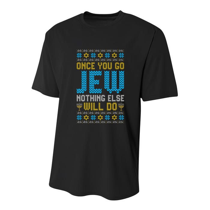 Once You Go Jew Nothing Else Will Do Jewish Hanukkah Pajama Youth Performance Sprint T-Shirt