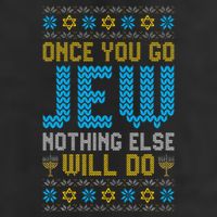 Once You Go Jew Nothing Else Will Do Jewish Hanukkah Pajama 25L Jumbo Tote