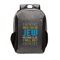 Once You Go Jew Nothing Else Will Do Jewish Hanukkah Pajama Vector Backpack