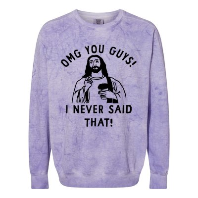 Omg You Guys I Never Said That Colorblast Crewneck Sweatshirt