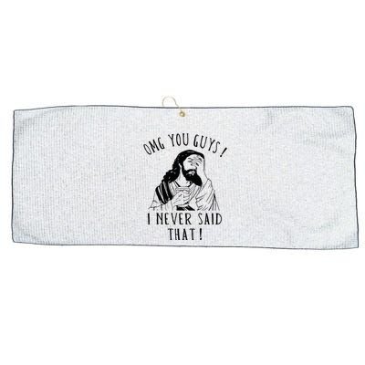 Omg You Guys I Never Said That Large Microfiber Waffle Golf Towel