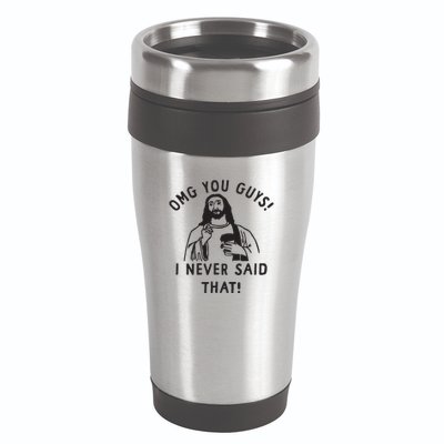 Omg You Guys I Never Said That 16oz Travel Tumbler