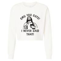 Omg You Guys I Never Said That Cropped Pullover Crew