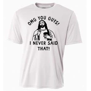 Omg You Guys I Never Said That Cooling Performance Crew T-Shirt