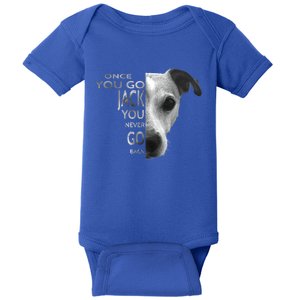 Once You Go Jack Russell Terrier Cute Gift Dog Lover Gift Funny Gift Baby Bodysuit