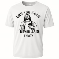 Omg You Guys I Never Said That Christian Relegious Omg You Guys I Never Sa Cooling Performance Crew T-Shirt