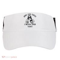Omg You Guys I Never Said That Christian Relegious Omg You Guys I Never Sa Adult Drive Performance Visor