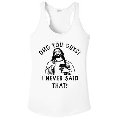 Omg You Guys I Never Said That Christian Relegious Omg You Guys I Never Sa Ladies PosiCharge Competitor Racerback Tank