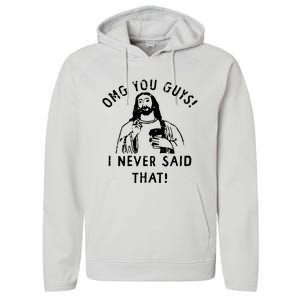 Omg You Guys I Never Said That Performance Fleece Hoodie