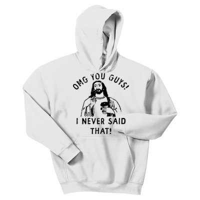 Omg You Guys I Never Said That Kids Hoodie