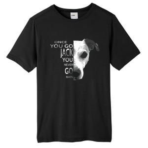 Once You Go Jack Russell Terrier Shirts Gift For Dog Lover Tall Fusion ChromaSoft Performance T-Shirt