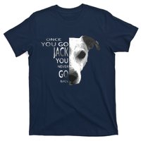 Once You Go Jack Russell Terrier Shirts Gift For Dog Lover T-Shirt