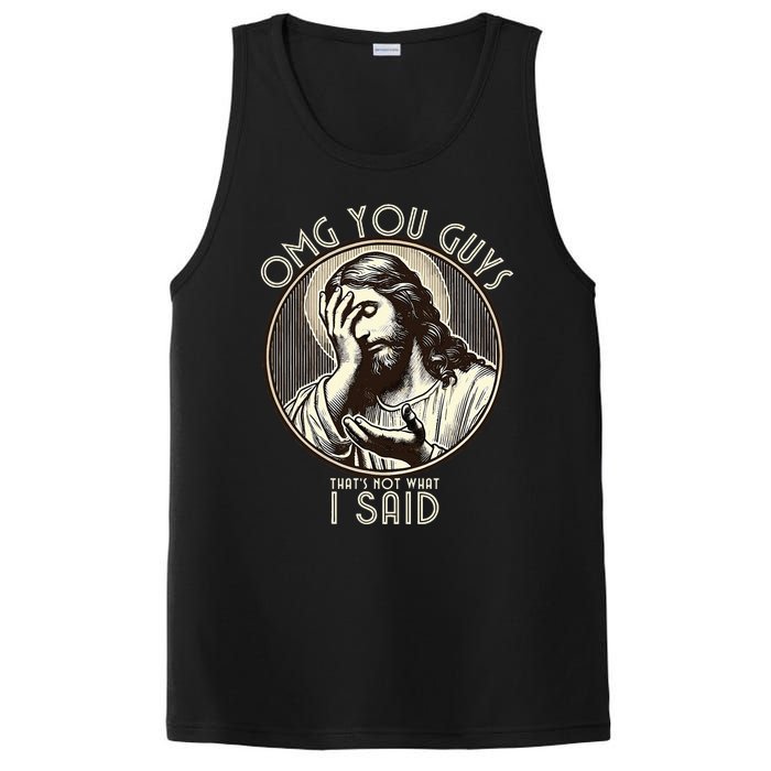 Omg You Guys I Never Said That Funny Sarcastic Quote PosiCharge Competitor Tank