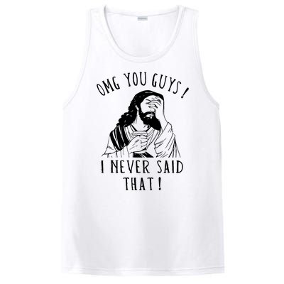 Omg You Guys I Never Said That Funny Sarcastic Quote PosiCharge Competitor Tank