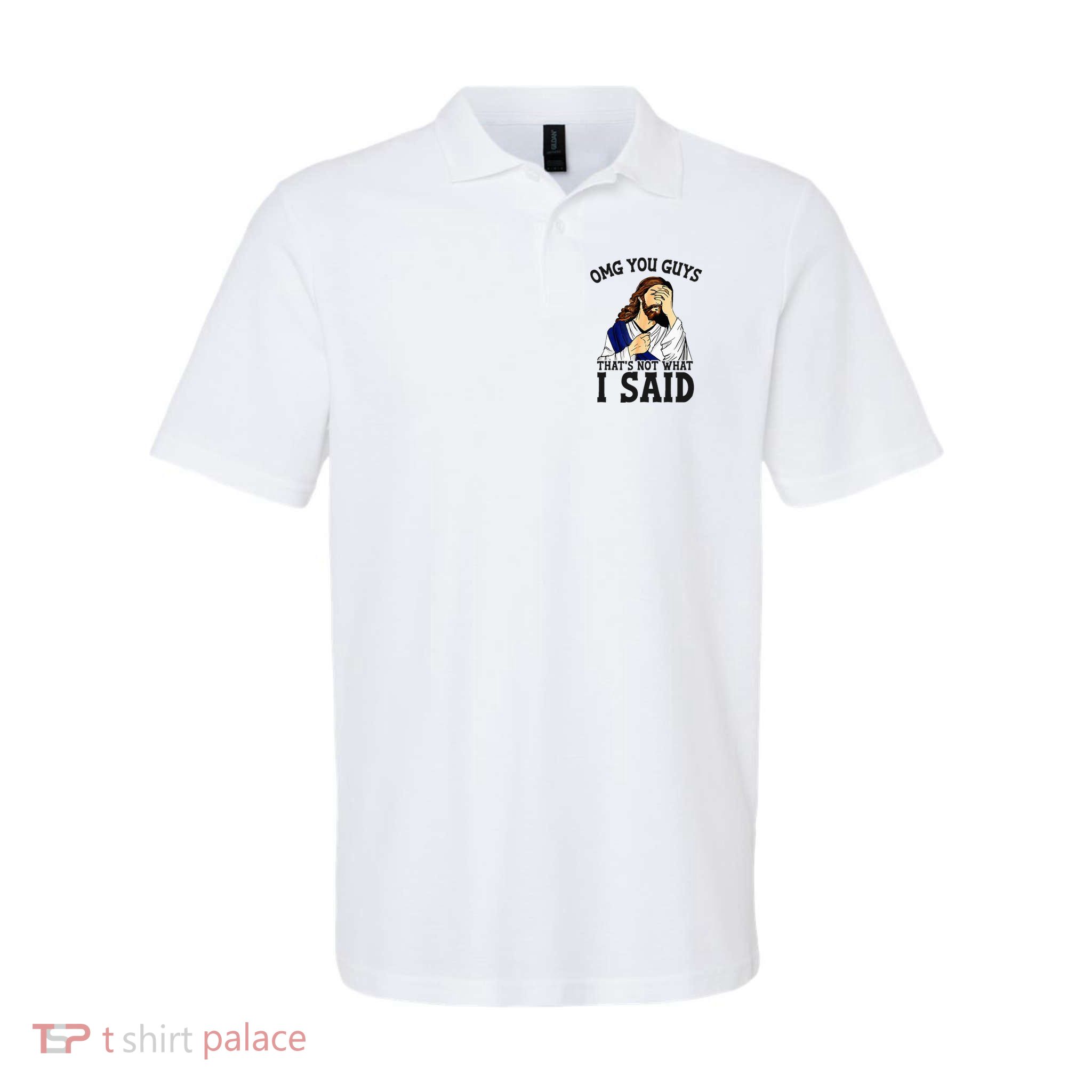 Omg You Guys ThatS Not WhatS I Said Jesus Polo