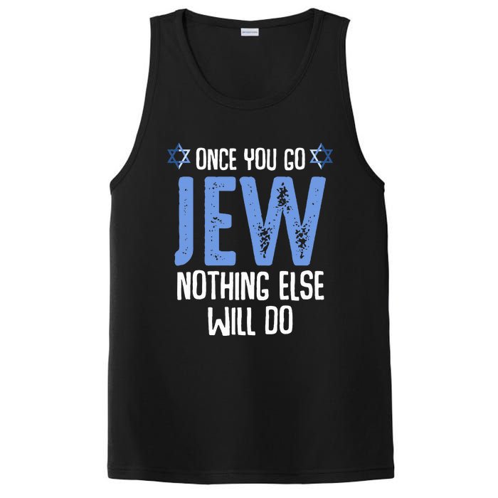 Once You Go Jew Nothing Else Will Do Jewish Shabbat Hanukkah PosiCharge Competitor Tank