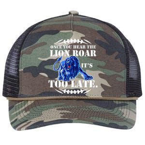 Once You Hear The Lion Roar ItS Too Late Football Fan Detroit Michigan Retro Rope Trucker Hat Cap