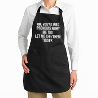 Oh Youre Into Pronouns Huh Me Too Let Me She Them Tiddies Funny Apron