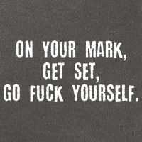 On Your Mark Get Set Go F Yourself Cotton Canvas Backpack