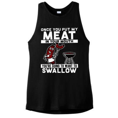 Once You Put My Meat In Your Mouth Ladies PosiCharge Tri-Blend Wicking Tank