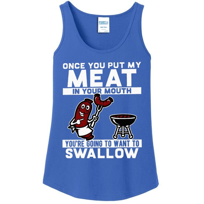 Once You Put My Meat In Your Mouth Ladies Essential Tank