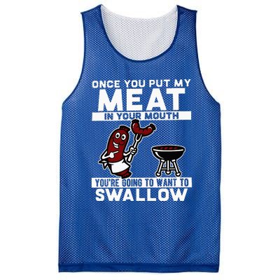 Once You Put My Meat In Your Mouth Mesh Reversible Basketball Jersey Tank