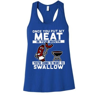 Once You Put My Meat In Your Mouth Women's Racerback Tank