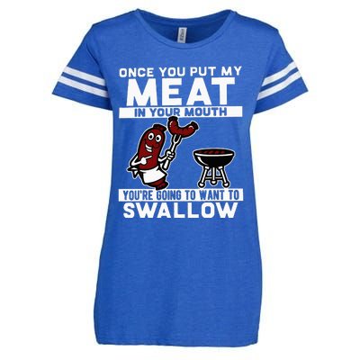 Once You Put My Meat In Your Mouth Enza Ladies Jersey Football T-Shirt