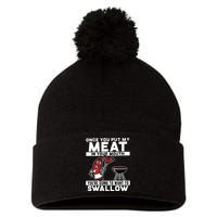 Once You Put My Meat In Your Mouth, You're Going To Want To Pom Pom 12in Knit Beanie